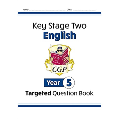 Coordination Group Publications Ltd (CGP) KS2 English Year 5 Targeted Question Book (häftad, eng)