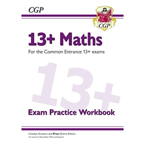 Coordination Group Publications Ltd (CGP) 13+ Maths Exam Practice Workbook for the Common Entrance Exams (häftad, eng)