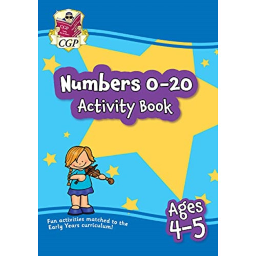 Coordination Group Publications Ltd (CGP) Numbers 0-20 Activity Book for Ages 4-5 (Reception) (häftad, eng)