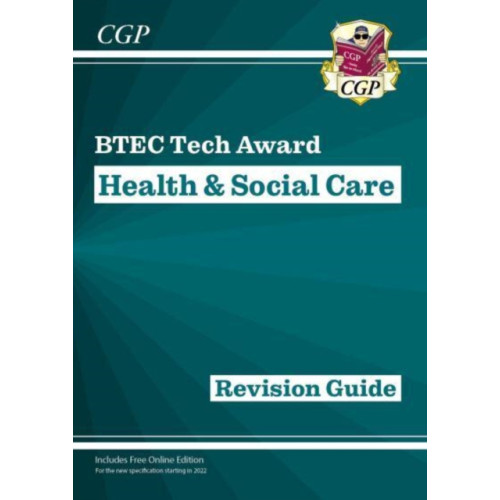 Coordination Group Publications Ltd (CGP) BTEC Tech Award in Health & Social Care: Revision Guide (häftad, eng)