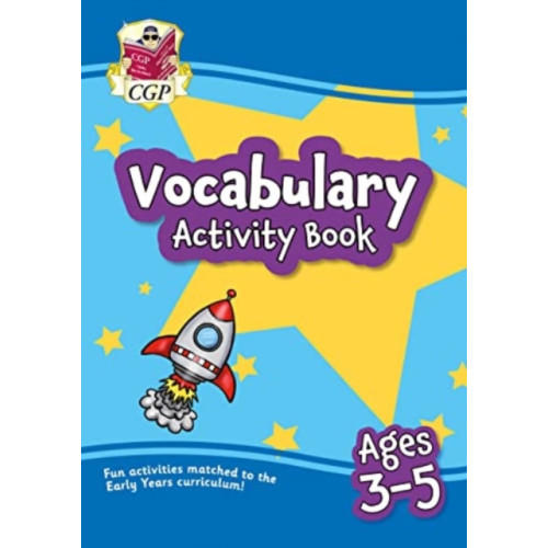 Coordination Group Publications Ltd (CGP) Vocabulary Activity Book for Ages 3-5 (häftad, eng)