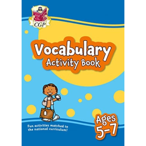 Coordination Group Publications Ltd (CGP) Vocabulary Activity Book for Ages 5-7 (häftad, eng)