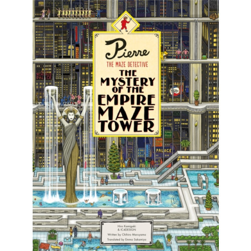 Hachette Children's Group Pierre The Maze Detective: The Mystery of the Empire Maze Tower (inbunden, eng)