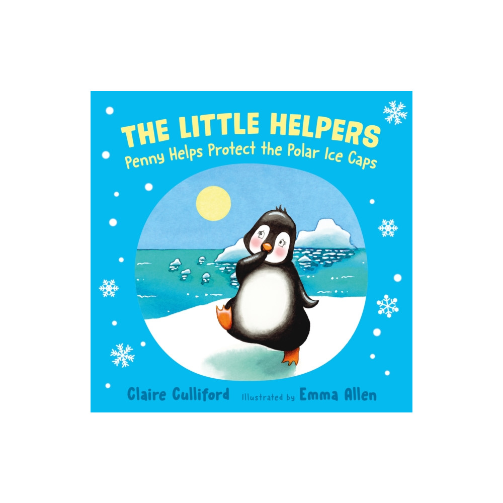 Produktbild för The Little Helpers: Penny Helps Protect the Polar Ice Caps (häftad, eng)