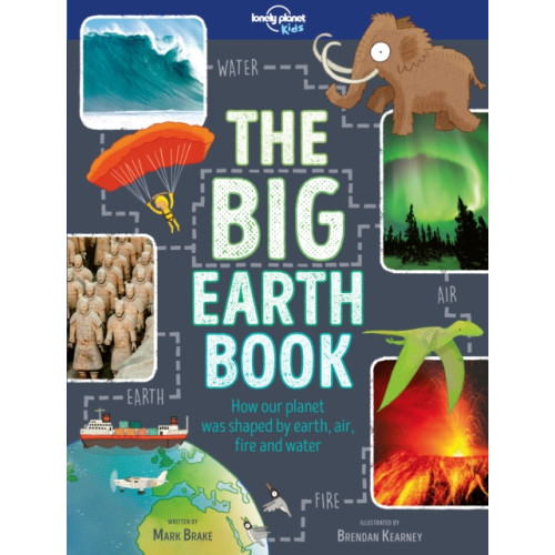 Lonely Planet Global Limited Lonely Planet Kids The Big Earth Book (inbunden, eng)