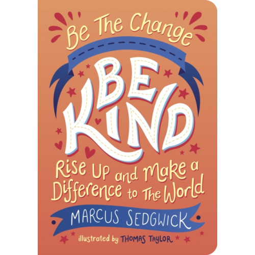 Summersdale Publishers Be The Change - Be Kind (häftad, eng)