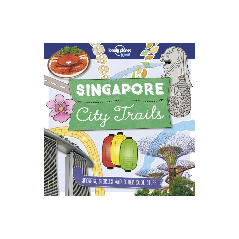 Produktbild för Lonely Planet Kids City Trails - Singapore (häftad, eng)
