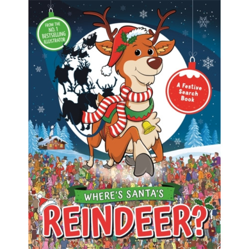 Michael O'Mara Books Ltd Where’s Santa’s Reindeer? (häftad, eng)