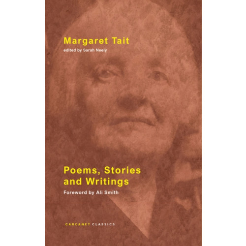 Carcanet Press Ltd Poems, Stories and Writings (häftad, eng)