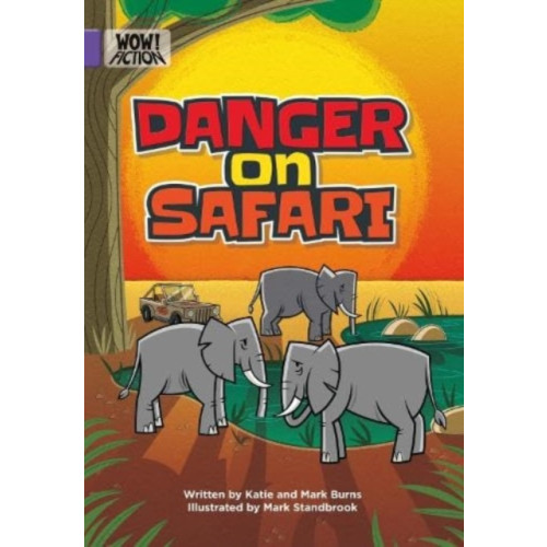 Badger Publishing Danger on Safari (häftad, eng)