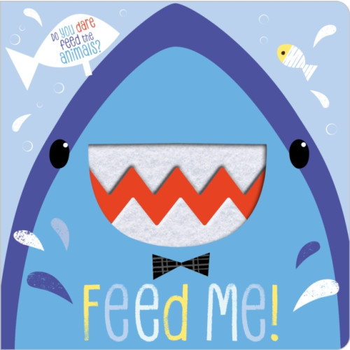 MAKE BELIEVE IDEAS Feed Me! (bok, board book, eng)