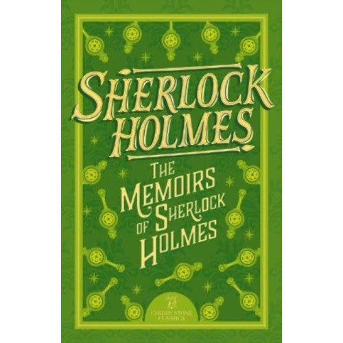 Sweet Cherry Publishing Sherlock Holmes: The Memoirs of Sherlock Holmes (häftad, eng)