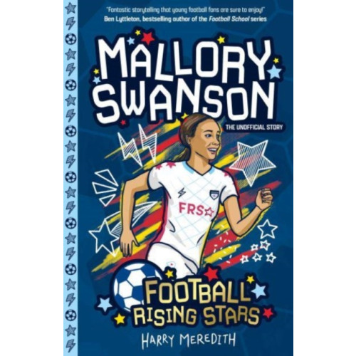Sweet Cherry Publishing Football Rising Stars: Mallory Swanson (häftad, eng)