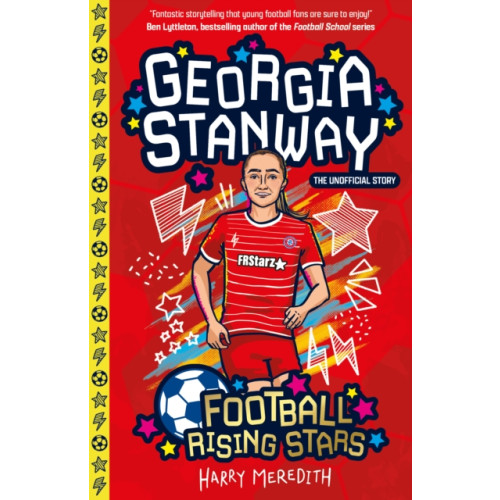 Sweet Cherry Publishing Football Rising Stars: Georgia Stanway (häftad, eng)