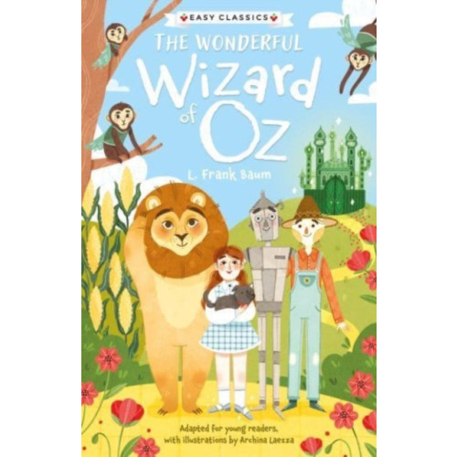 Sweet Cherry Publishing Children's Classics: The Wonderful Wizard of Oz (Easy Classics) (häftad, eng)