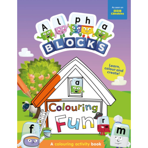 Sweet Cherry Publishing Alphablocks Colouring Fun: A Colouring Activity Book (häftad, eng)