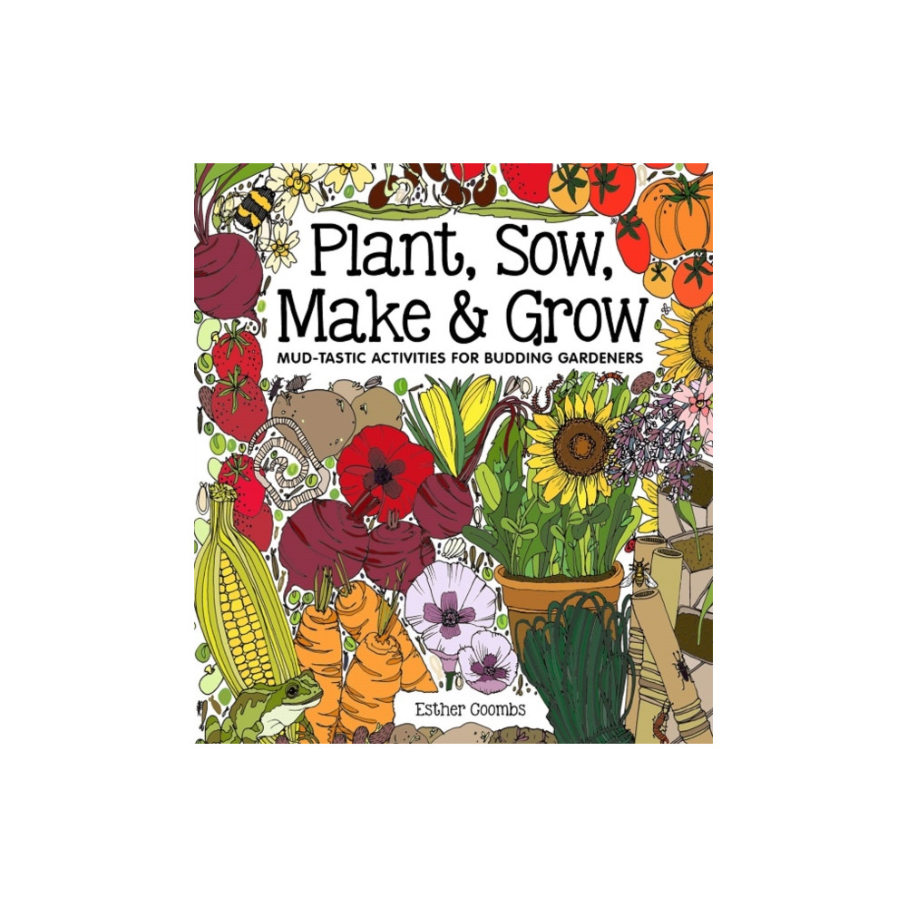 Produktbild för Plant, Sow, Make & Grow (inbunden, eng)