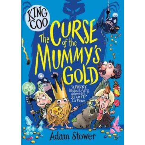 David Fickling Books King Coo: The Curse of the Mummy's Gold (häftad, eng)