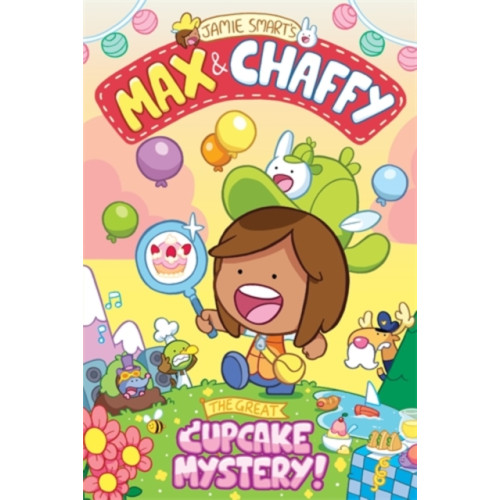 David Fickling Books Max and Chaffy 2: The Great Cupcake Mystery (häftad, eng)