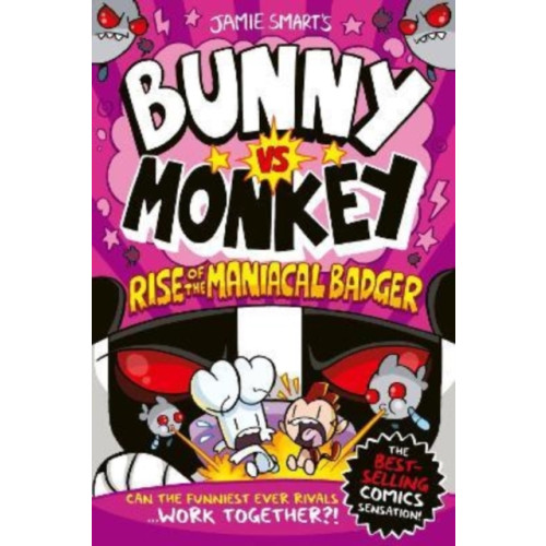 David Fickling Books Bunny vs Monkey: Rise of the Maniacal Badger (häftad, eng)