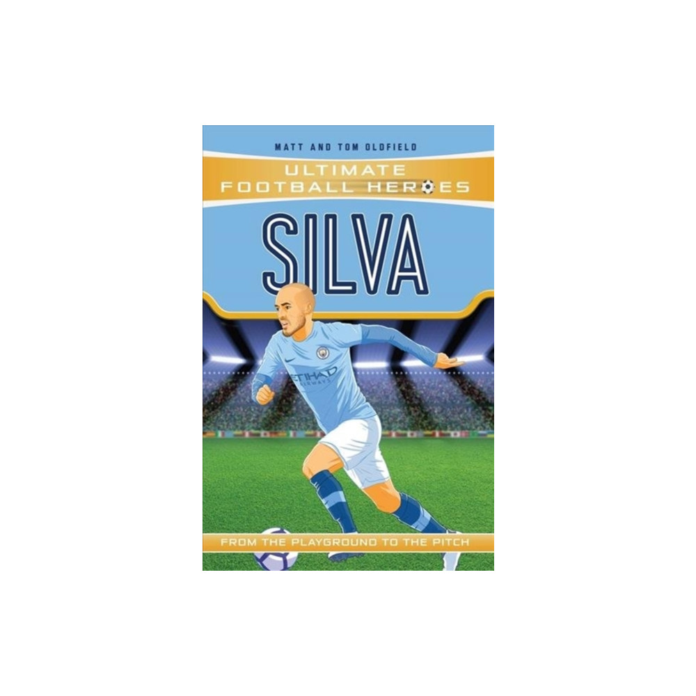 Produktbild för Ultimate Football Heroes: Silva (Midfield Generals) (häftad, eng)