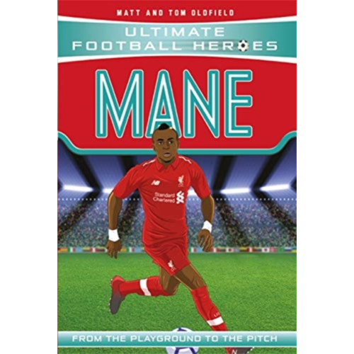 John Blake Publishing Ltd Ultimate Football Heroes: Mane (Wing Wizards) (häftad, eng)