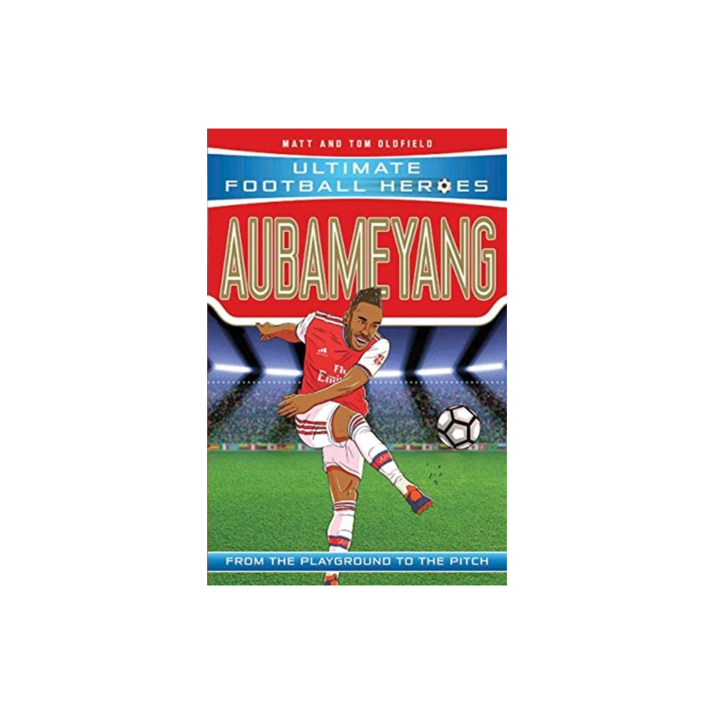Produktbild för Ultimate Football Heroes: Aubameyang (Goal Machines) (häftad, eng)