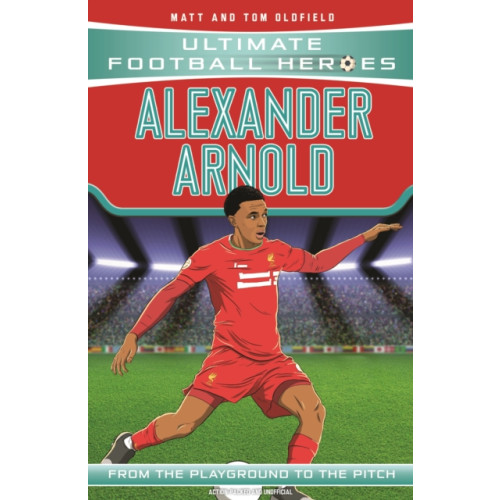 John Blake Publishing Ltd Ultimate Football Heroes: Alexander-Arnold (Super Stoppers 4) (häftad, eng)