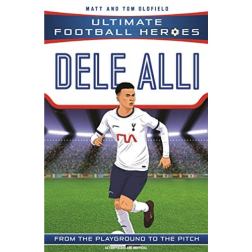 John Blake Publishing Ltd Dele Alli (Ultimate Football Heroes - the No. 1 football series) (häftad, eng)