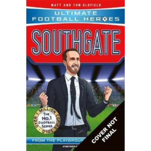 John Blake Publishing Ltd Southgate (Ultimate Football Heroes - The No.1 football series) (häftad, eng)