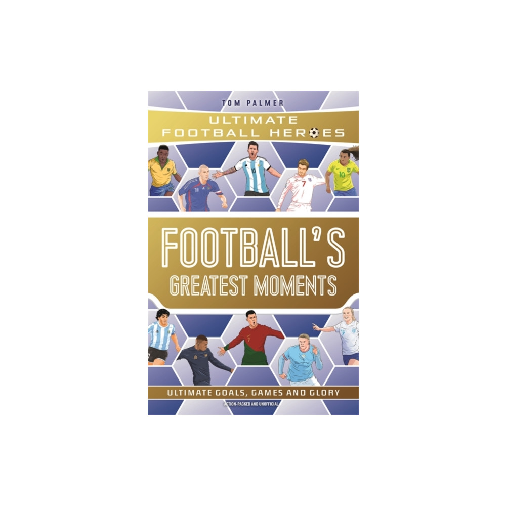 Produktbild för Football's Greatest Moments (Ultimate Football Heroes - The No.1 football series): Collect Them All! (häftad, eng)