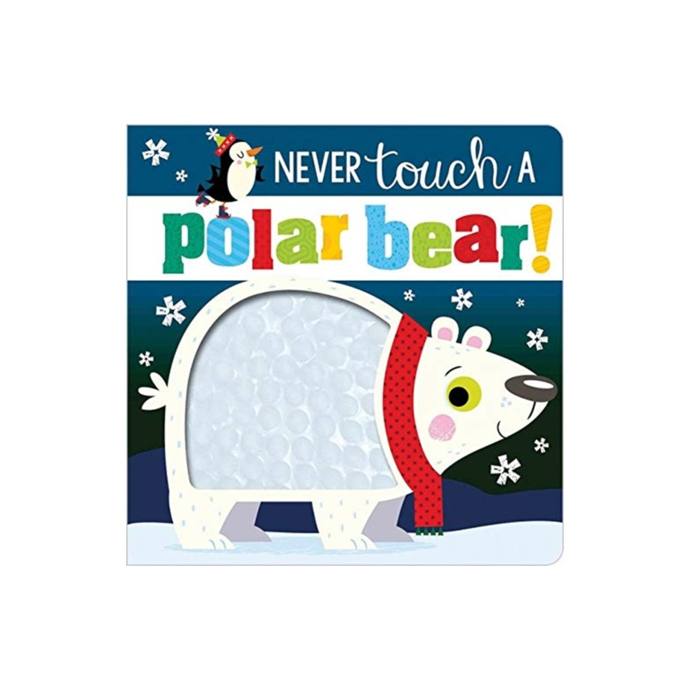 Produktbild för Never Touch a Polar Bear (bok, board book, eng)