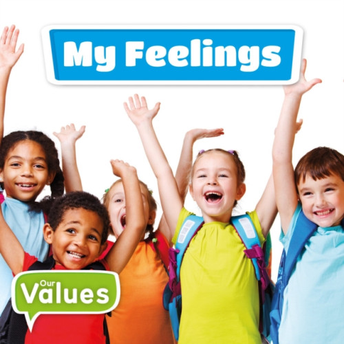 BookLife Publishing My Feelings (inbunden, eng)