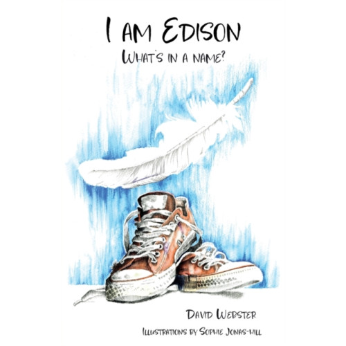 Troubador Publishing I am Edison (häftad, eng)