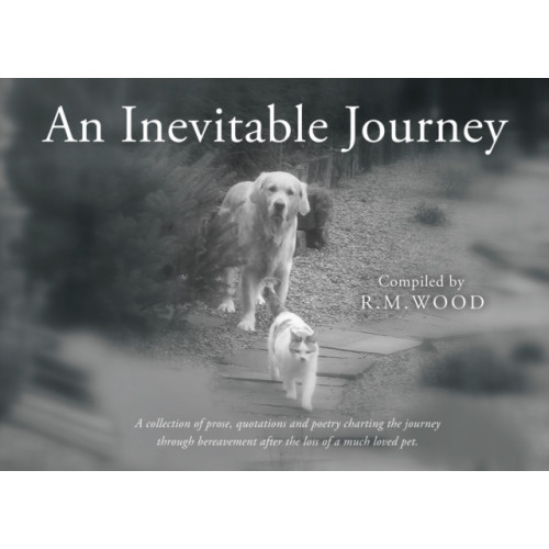 Troubador Publishing An Inevitable Journey (inbunden, eng)