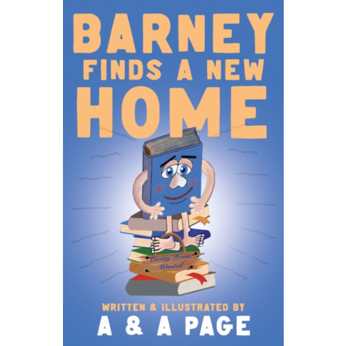 Troubador Publishing Barney Finds a New Home (häftad, eng)