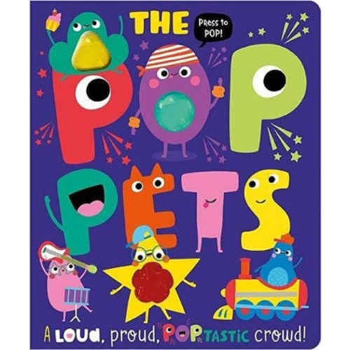 MAKE BELIEVE IDEAS The Pop Pets (bok, board book, eng)