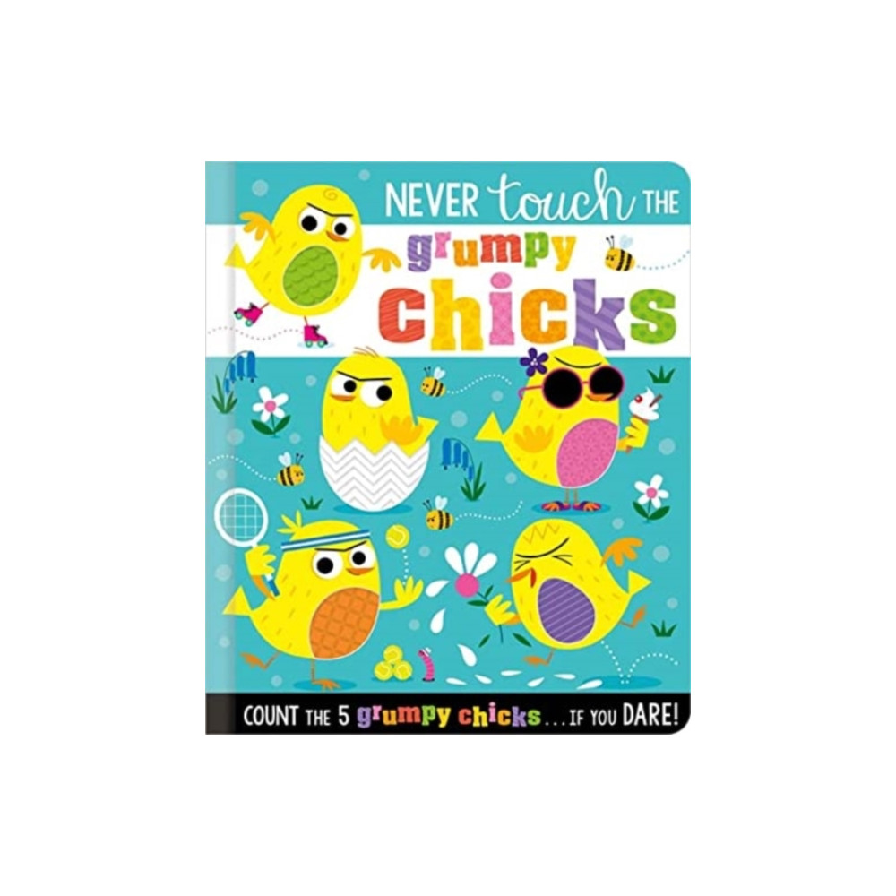 Produktbild för Never Touch the Grumpy Chicks (bok, board book, eng)