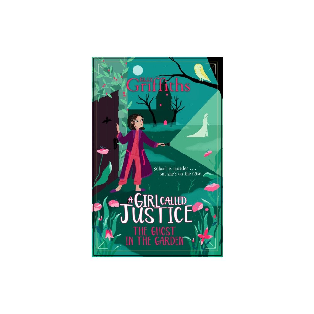 Produktbild för A Girl Called Justice: The Ghost in the Garden (häftad, eng)