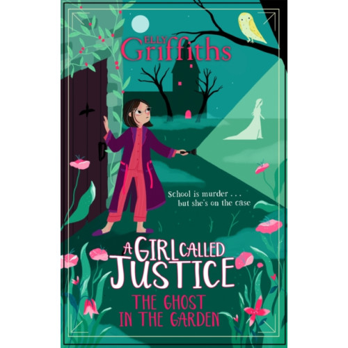 Hachette Children's Group A Girl Called Justice: The Ghost in the Garden (häftad, eng)