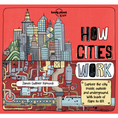 Lonely Planet Global Limited Lonely Planet Kids How Cities Work (inbunden, eng)