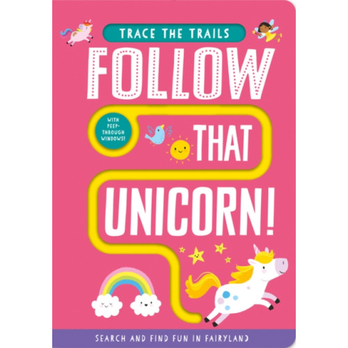 Gemini Books Group Ltd Follow That Unicorn! (bok, board book, eng)