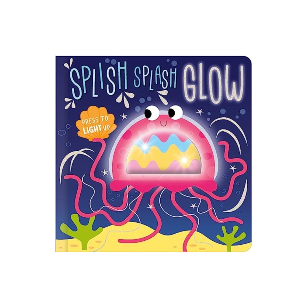 Produktbild för Splish Splash Glow (bok, board book, eng)