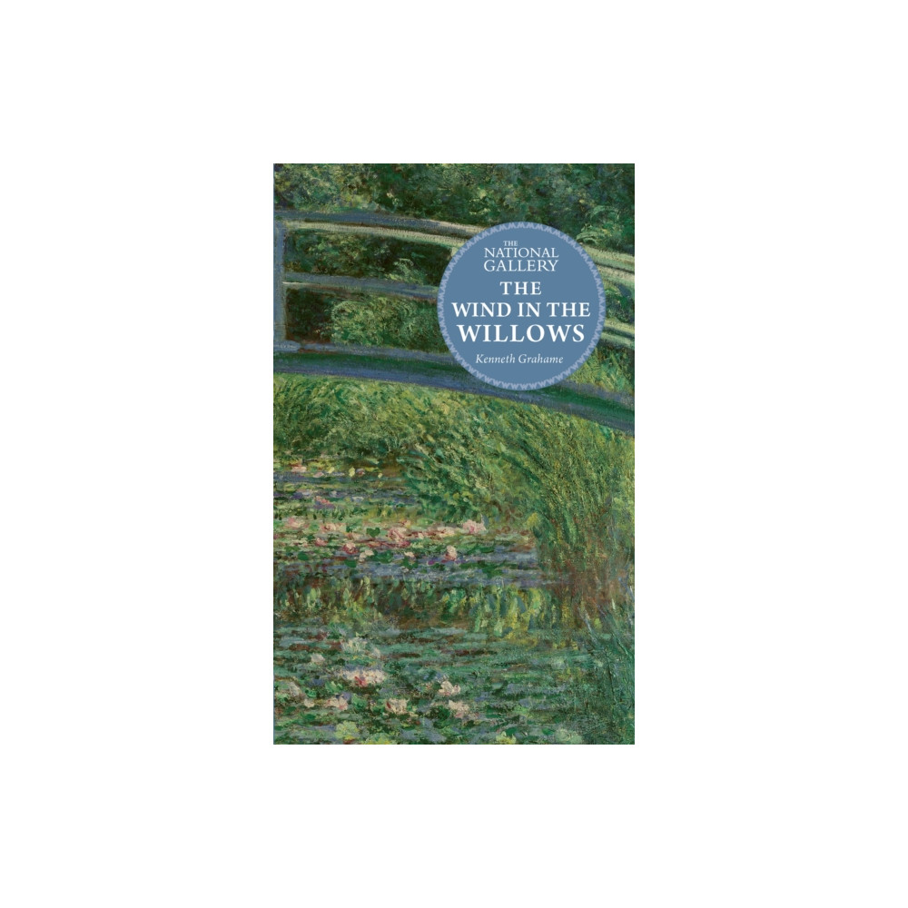 Produktbild för The National Gallery Masterpiece Classics: The Wind in the Willows (inbunden, eng)