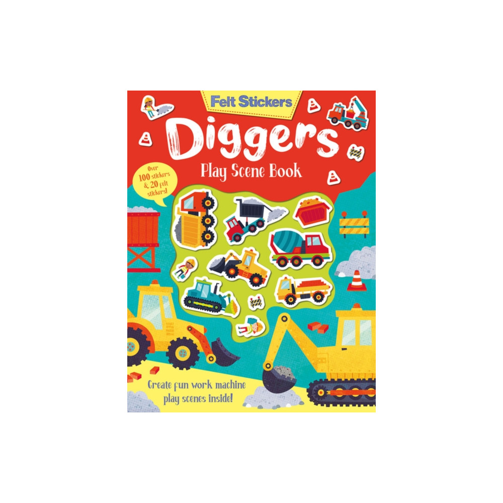 Produktbild för Felt Stickers Diggers Play Scene Book (häftad, eng)