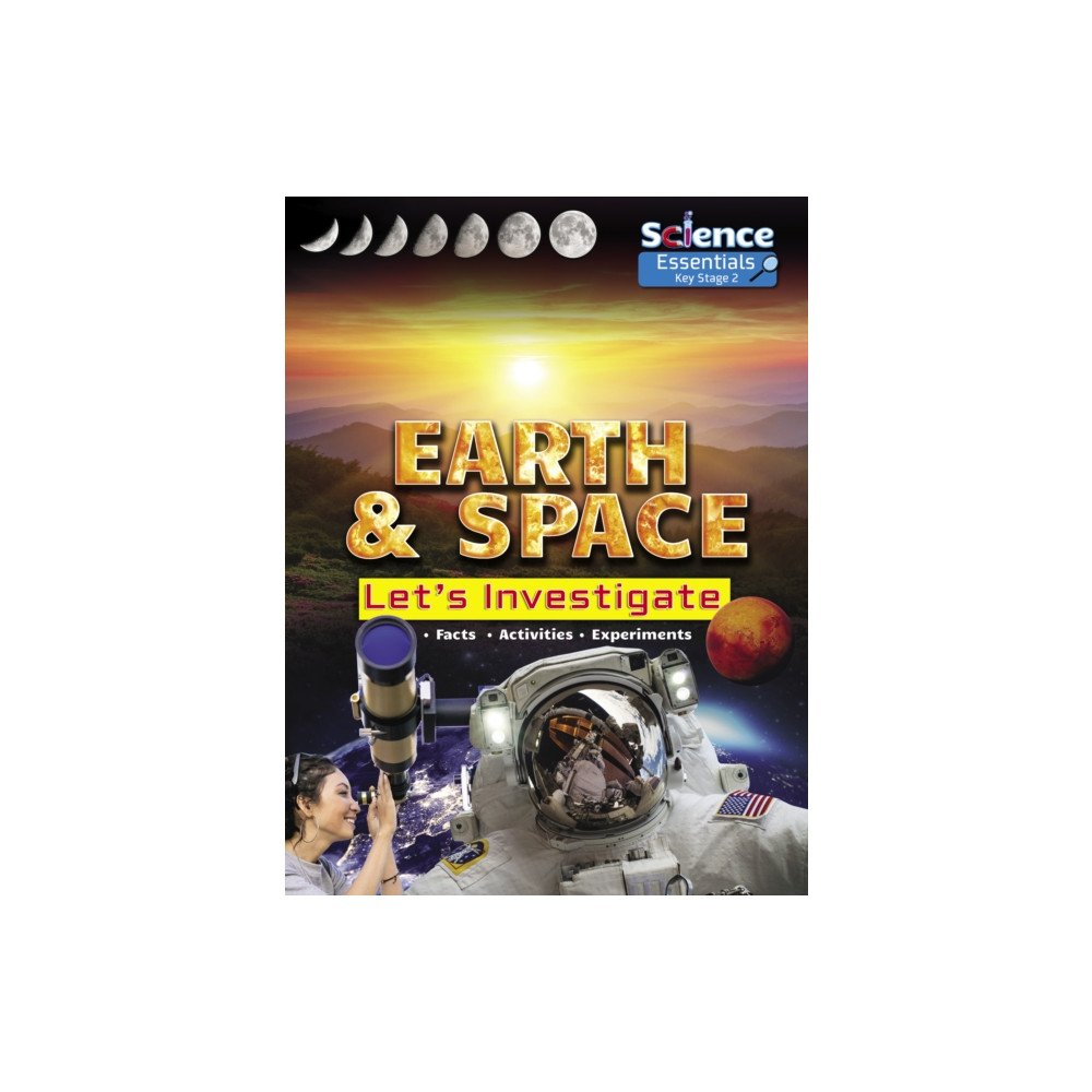 Produktbild för Earth and Space: Let's Investigate Facts, Activities, Experiments (häftad, eng)