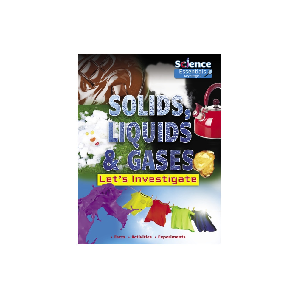 Produktbild för Solids, Liquids and Gases (häftad, eng)