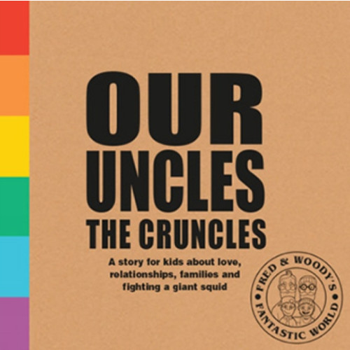 Ruby Tuesday Books Ltd Our Uncles the Cruncles (häftad, eng)