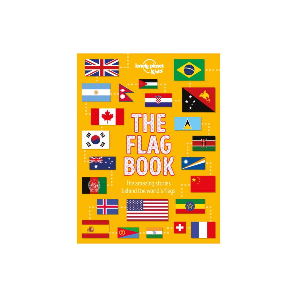 Produktbild för Lonely Planet Kids The Flag Book (inbunden, eng)