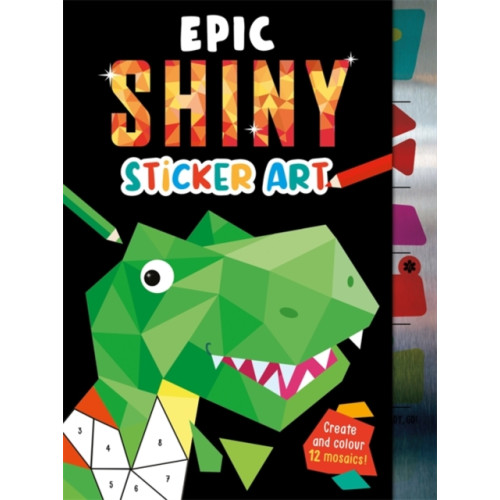 Bonnier Books Ltd Epic Shiny Sticker Art (häftad, eng)
